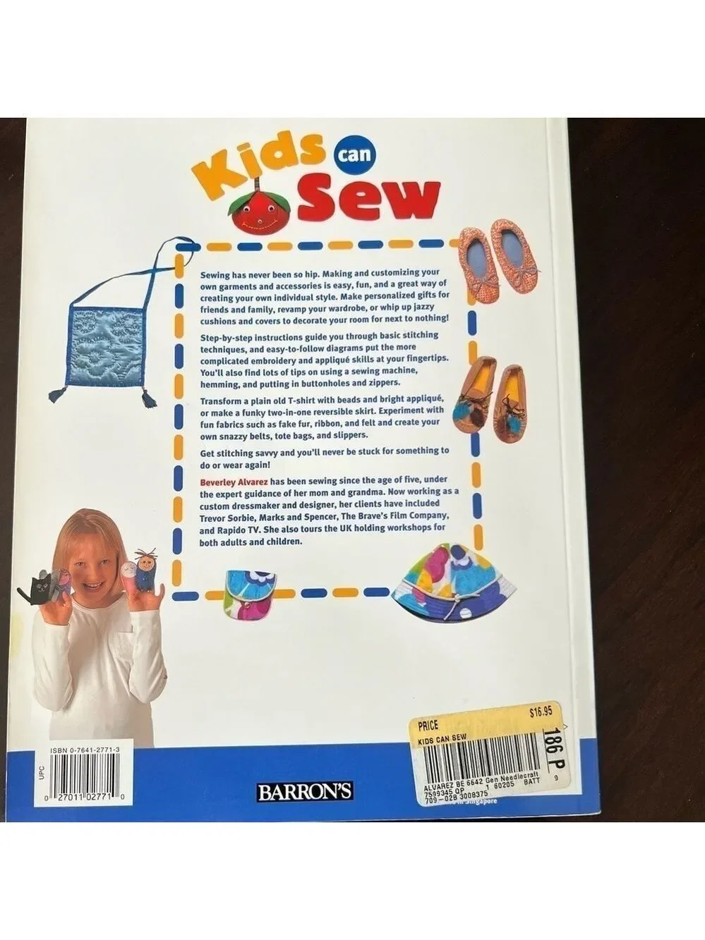 Kids Can Sew: Fun and Easy Projects for your Smaller Stitcher by Beverly Alvarez